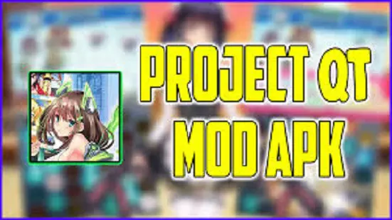 Project Qt mod Apk